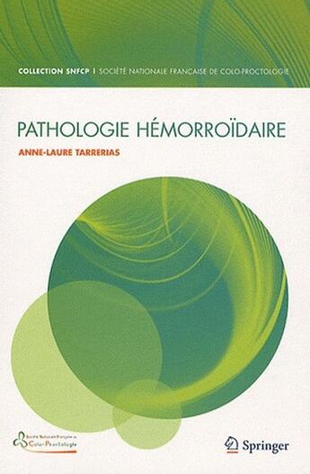 Couverture du livre « Pathologie hémorroïdaire » de Anne-Laure Tarrerias aux éditions Springer