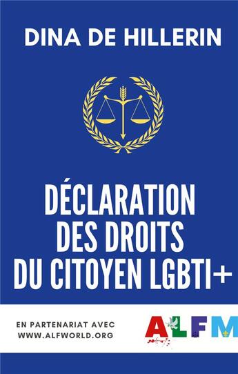 Couverture du livre « Déclaration des droits du citoyen LGBTI+ » de Dina De Hillerin aux éditions Books On Demand