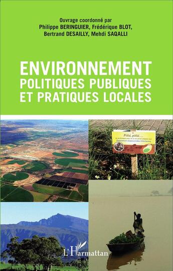 Couverture du livre « Environnement, politiques publiques et pratiques locales » de  aux éditions L'harmattan