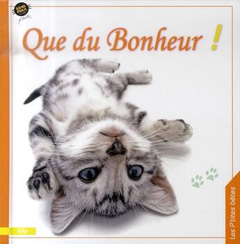 Couverture du livre « Que du bonheur » de Hana Deka aux éditions City