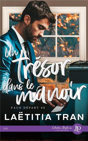 Couverture du livre « Faux départ t.2 : un trésor dans le manoir » de Laetitia Tran aux éditions Juno Publishing