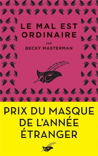 Couverture du livre « Le mal est ordinaire » de Becky Masterman aux éditions Editions Du Masque