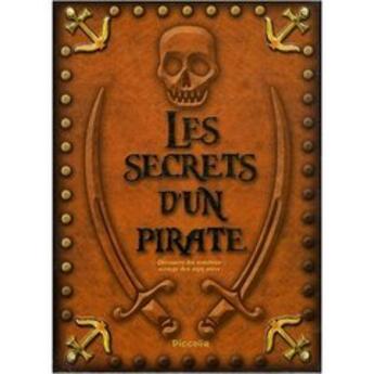 Couverture du livre « Les secrets d'un pirate » de Piccolia aux éditions Piccolia