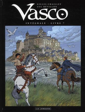 Couverture du livre « Vasco : Intégrale vol.7 : Tomes 19 à 21 » de Gilles Chaillet aux éditions Lombard