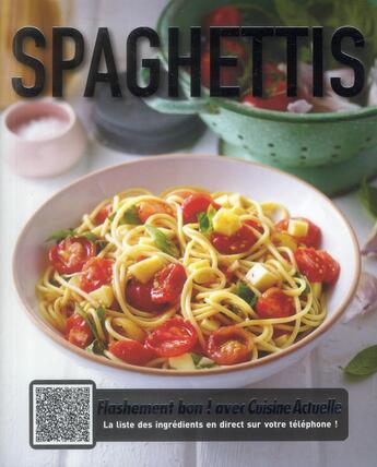 Couverture du livre « FLASHEMENT BON ; spaghettis » de Carla Bardi aux éditions Cuisine Actuelle