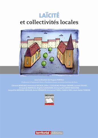 Couverture du livre « Laïcité et collectivités locales » de Hugues Portelli aux éditions Territorial