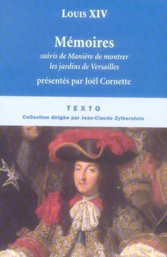 Couverture du livre « Memoires de louis xiv » de Joel Cornette aux éditions Tallandier