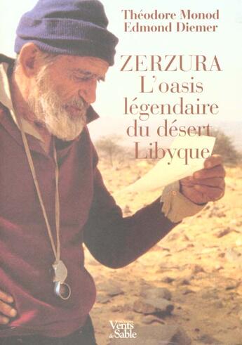 Couverture du livre « A La Decouverte De Zerzura » de Monod Théodore aux éditions Vents De Sable