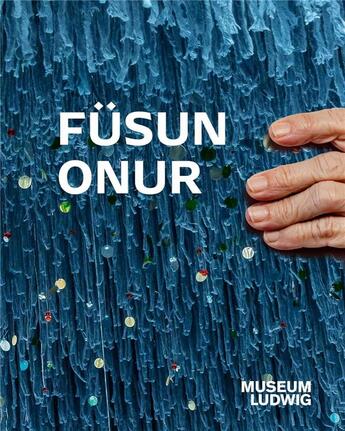 Couverture du livre « Füsun Onur » de Engelbach B/Baykal E aux éditions Walther Konig