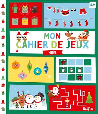 Couverture du livre « Mon cahier de jeux - noel » de  aux éditions Le Ballon