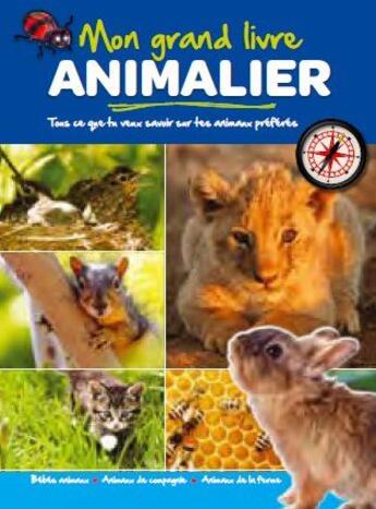 Couverture du livre « Mon grand livre animalier ; bébés animaux, animaux de compagnie, animaux de la ferme » de  aux éditions Yoyo Books