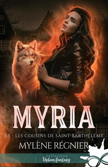 Couverture du livre « Myria Tome 3.5 ; les cousins de Saint-Barthélémy » de Mylène Régnier aux éditions Mxm Bookmark