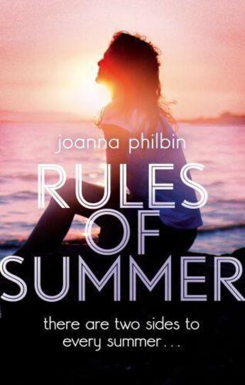 Couverture du livre « Rules of Summer » de Joanna Philbin aux éditions Little Brown Book Group Digital