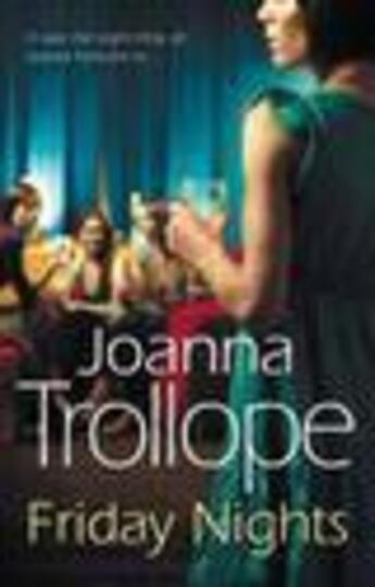 Couverture du livre « Friday Nights » de Joanna Trollope aux éditions Epagine