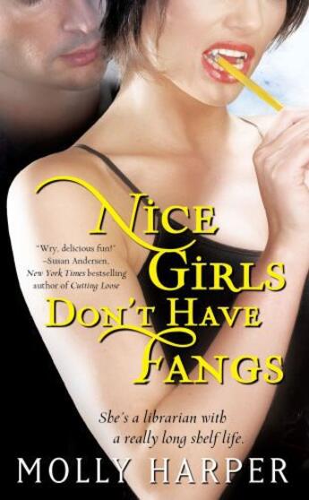 Couverture du livre « Nice Girls Don't Have Fangs » de Harper Molly aux éditions Pocket Books