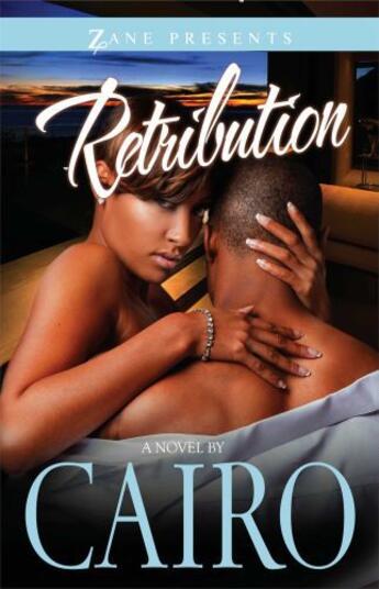 Couverture du livre « Retribution » de Cairo L M aux éditions Strebor Books