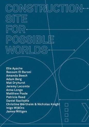 Couverture du livre « Construction site for possible worlds » de  aux éditions Mit Press