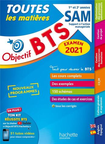 Couverture du livre « Objectif BTS ; toutes les matières ; SAM (édition 2021) » de Bruno Bonnefous et Anne Christine Dray et Florence Fournier et Delphine Roberjot Duthion aux éditions Hachette Education