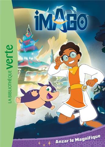 Couverture du livre « Imago - t02 - imago 02 - anzar le magnifique » de Jla Productions / Ch aux éditions Hachette Jeunesse