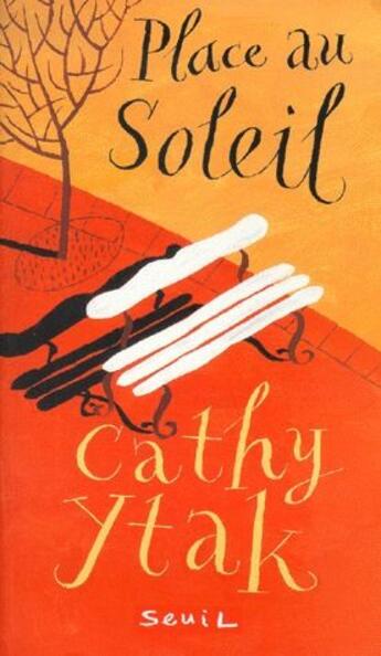 Couverture du livre « Place au soleil » de Cathy Ytak aux éditions Seuil