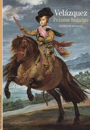 Couverture du livre « Velazquez, peintre hidalgo » de Jeannine Baticle aux éditions Gallimard