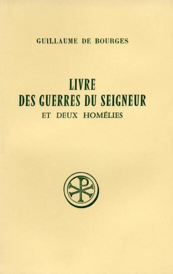 Couverture du livre « Livre des guerres du seigneur et deux homélies » de  aux éditions Cerf