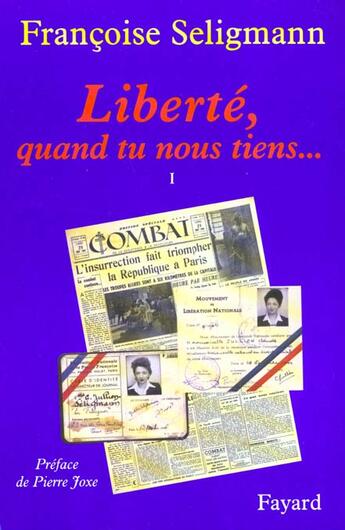 Couverture du livre « Liberté, quand tu nous tiens... » de Seligmann Francoise aux éditions Fayard