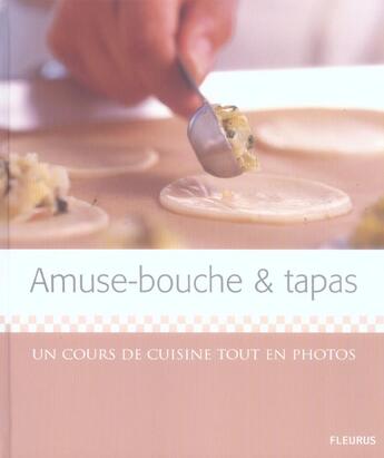 Couverture du livre « Amuse-Bouches Et Tapas » de Jan Weimer aux éditions Fleurus