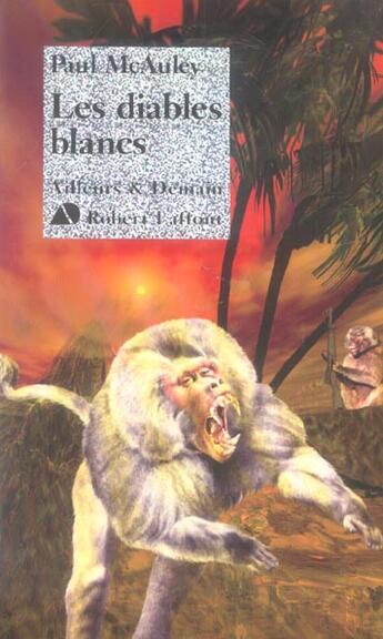 Couverture du livre « Les diables blancs » de Paul J. Mcauley aux éditions Robert Laffont