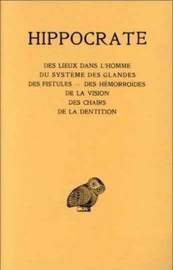 Couverture du livre « Des lieux dans l'homme Tome 13 » de Hippocrate aux éditions Belles Lettres