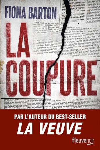 Couverture du livre « La coupure » de Fiona Barton aux éditions Fleuve Editions