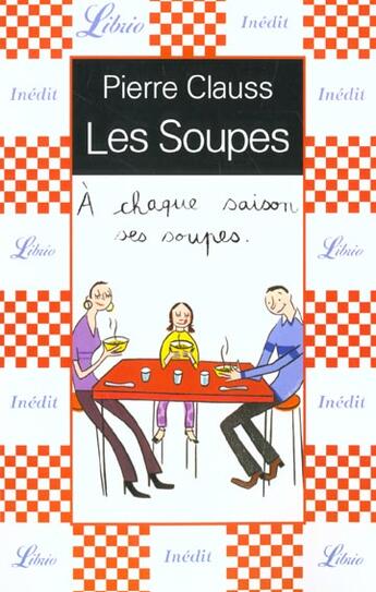 Couverture du livre « Les soupes » de Pierre Clauss aux éditions J'ai Lu