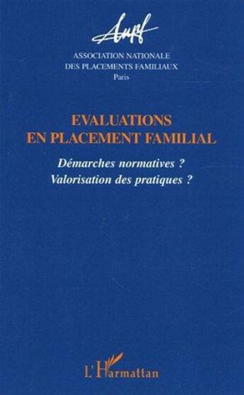 Couverture du livre « Evaluations en placement familial » de  aux éditions L'harmattan