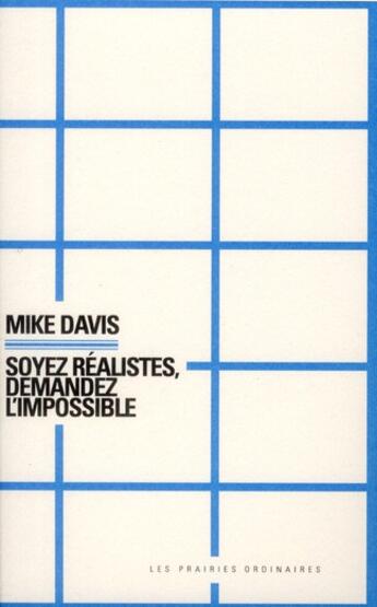 Couverture du livre « Soyez realistes, demandez l'impossible » de Mike Davis aux éditions Amsterdam