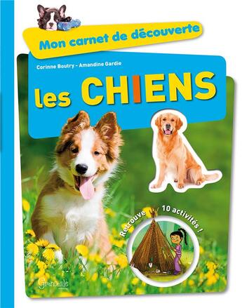 Couverture du livre « Les chiens » de Corinne Boutry aux éditions Grenouille