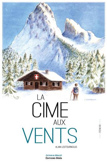 Couverture du livre « La cime aux vents » de Alain Lestourneaud aux éditions Editions Maia