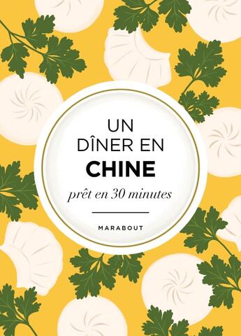 Couverture du livre « L'asie dans mon assiette - Chine » de  aux éditions Marabout