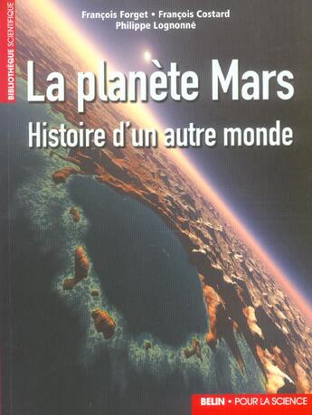 Couverture du livre « La planète Mars » de Francois Forget et Francois Costard et Philippe Lognonne aux éditions Belin