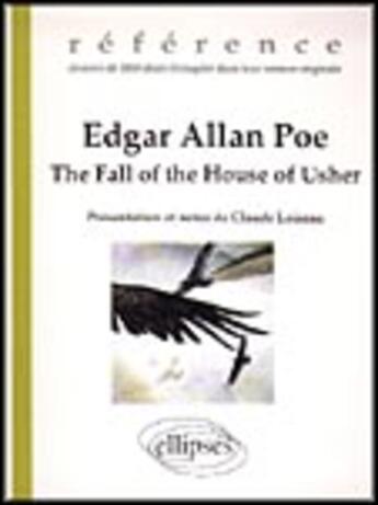 Couverture du livre « Poe edgar allan, the fall of the house of usher » de Loiseau Claude aux éditions Ellipses