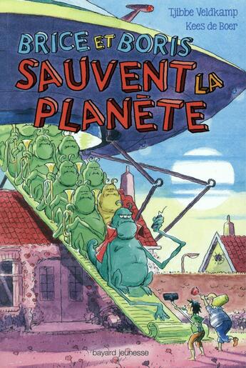 Couverture du livre « Brice et Boris sauvent la planète » de Tjibbe Veldkamp et Kees De Boer aux éditions Bayard Jeunesse