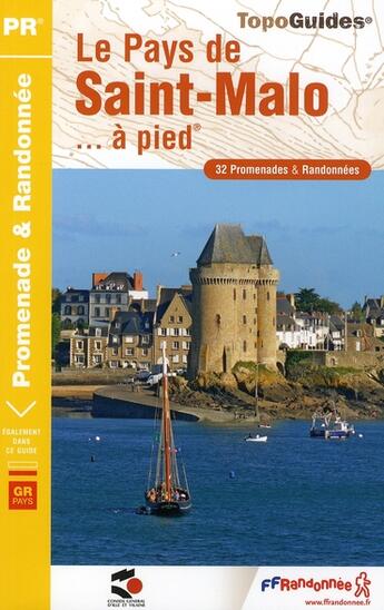 Couverture du livre « Le pays de Saint Malo à pied ; 22-35 - pr - p351 » de  aux éditions Ffrp