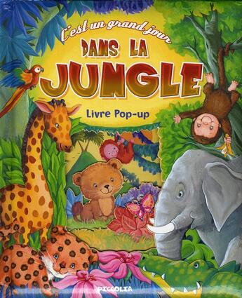 Couverture du livre « C'est un grand jour dans la jungle » de  aux éditions Piccolia