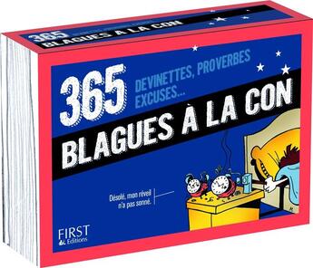 Couverture du livre « 365 blagues à la con ; devinettes, proverbes, excuses... » de Stephane Martinez aux éditions First