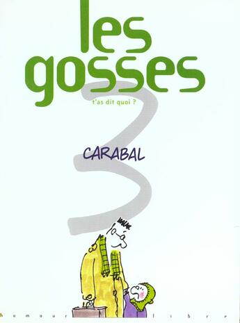 Couverture du livre « T'AS DIT QUOI » de Carabal aux éditions Dupuis