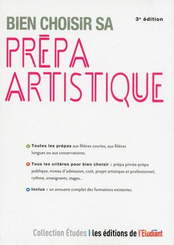 Couverture du livre « Bien choisir sa prépa artistique » de Jean Chabod aux éditions L'etudiant