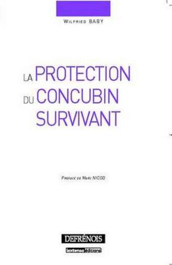 Couverture du livre « La protection du concubin survivant » de Baby W. aux éditions Defrenois