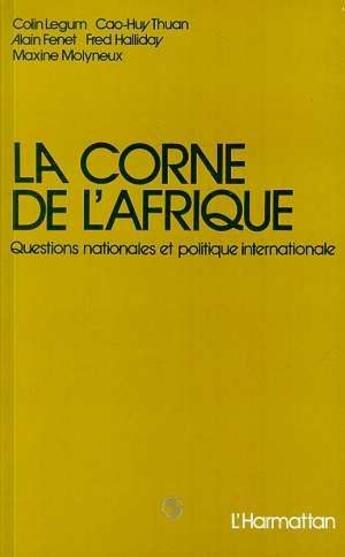 Couverture du livre « La corne de l'Afrique ; questions nationales et politique internationale » de  aux éditions L'harmattan