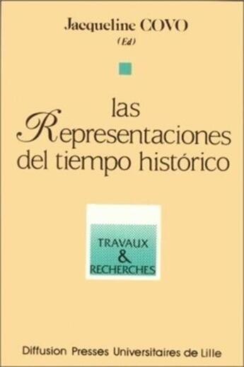 Couverture du livre « Representaciones del tiempo historico » de Covo aux éditions Pu Du Septentrion