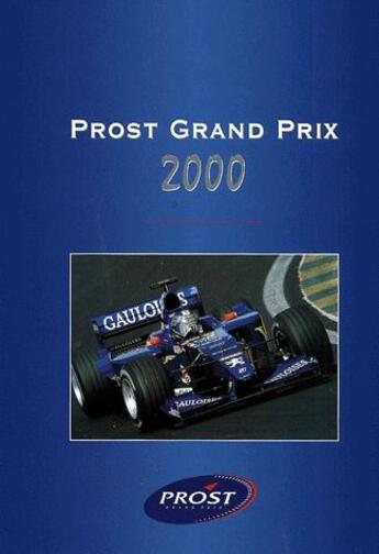 Couverture du livre « Prost grand prix 2000 » de P Dro aux éditions Chronosports