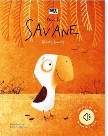 Couverture du livre « Dans la savane; récits sonores » de Irena Trevisan aux éditions Sassi